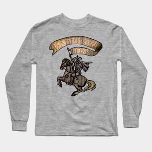The Bannered Mare Long Sleeve T-Shirt